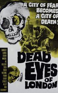 The Dead Eyes of London