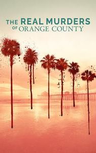 The Real Murders of Orange County