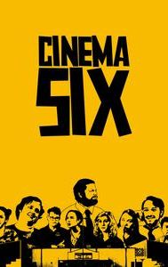 Cinema Six