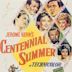 Centennial Summer