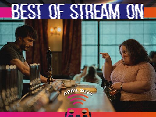 Best Movies and TV Shows to Stream: April 2024
