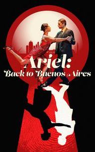 Ariel: Back to Buenos Aires