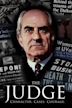 The Judge: Character, Cases, Courage