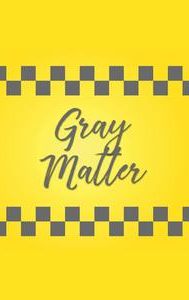 Gray Matter