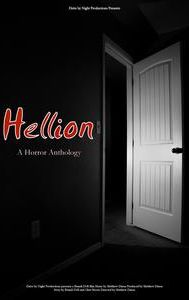 Hellion a Horror Anthology