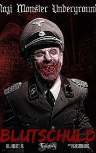 Nazi Monster Underground: Blutschuld | Thriller