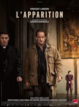 L'Apparition - Film (2018) - SensCritique