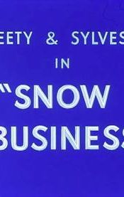 Snow Business