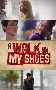 A Walk in My Shoes