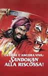 La tigre è ancora viva: Sandokan alla riscossa!