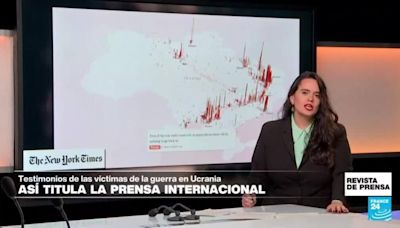 Revista de prensa - "Lo que ha perdido Ucrania durante la invasión rusa": un reportaje de 'The New York Times'