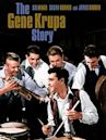 The Gene Krupa Story