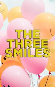 The Three Smiles