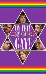 Oy Vey! My Son Is Gay!