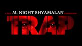 M. Night Shyamalan’s ‘Trap’ Trailer Features Josh Hartnett as a Serial Killer at a Concert