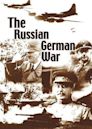 The Russian German War