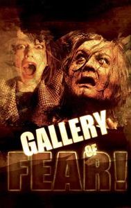 Gallery of Fear