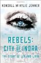 Rebels: City of Indra