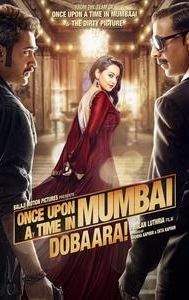 Once Upon a Time in Mumbai Dobaara