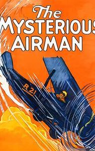 The Mysterious Airman