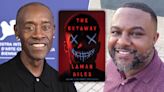 Don Cheadle’s This Radicle Act & Sony Pictures Television Developing Lamar Giles YA Book ‘The Getaway’ For TV