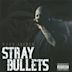 Stray Bullets