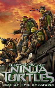 Teenage Mutant Ninja Turtles: Out of the Shadows