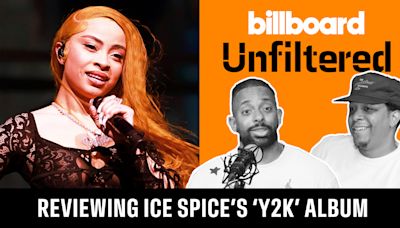 ‘Billboard Unfiltered’: Ice Spice’s ‘Y2K!’ Reviews, Media Beef & Will Smith’s Comeback