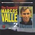 Essential Marcos Valle, Vol. 2