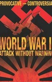 World War II: Attack Without Warning