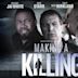 Making a Killing