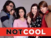 Not Cool (film)