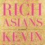 Crazy Rich Asians (Crazy Rich Asians, #1)
