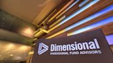 Dimensional Fund Advisors Launches 2 New ETFs