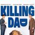 Killing Dad