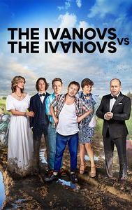 The Ivanovs vs. The Ivanovs