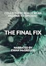 The Final Fix