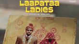 Laapataa Ladies OTT Release Date & Platform Revealed