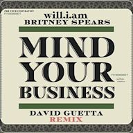 MIND YOUR BUSINESS [David Guetta Remix]