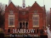 Harrow: The School on the Hill