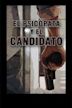 El psicopata y el candidato