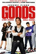 The Goods: Live Hard, Sell Hard