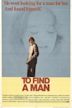 To Find a Man