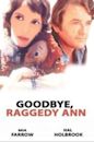 Goodbye, Raggedy Ann