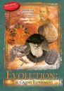 Evolution: The Grand Experiment