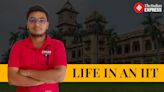 Life in an IIT | This IIT BHU student has become more well-rounded, adaptable and a resilient individual