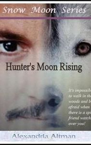 Hunter's Moon Rising