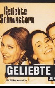 Geliebte Schwestern