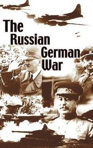 The Russian German War