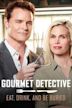 The Gourmet Detective: Eat, Drink, and Be Buried